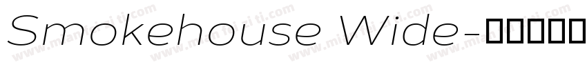 Smokehouse Wide字体转换